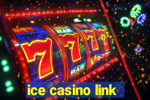 ice casino link